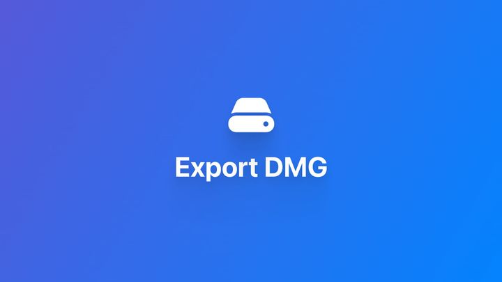 macOS | 导出用于发布的 DMG 文件