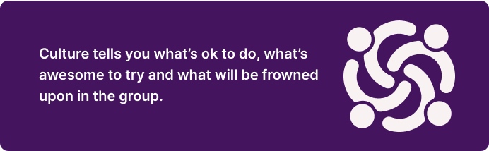 "Culture is who you are"