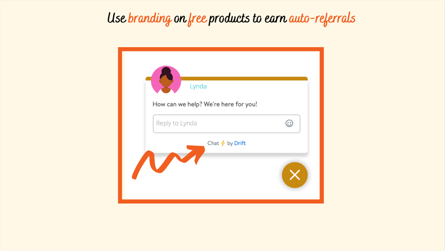 use branding on free products to earn auto-referrals