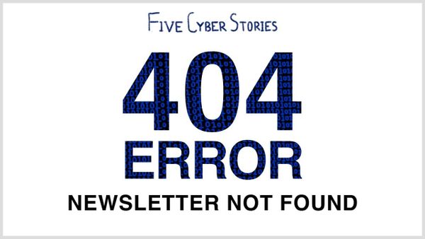 404 ERROR - NEWSLETTER NOT FOUND