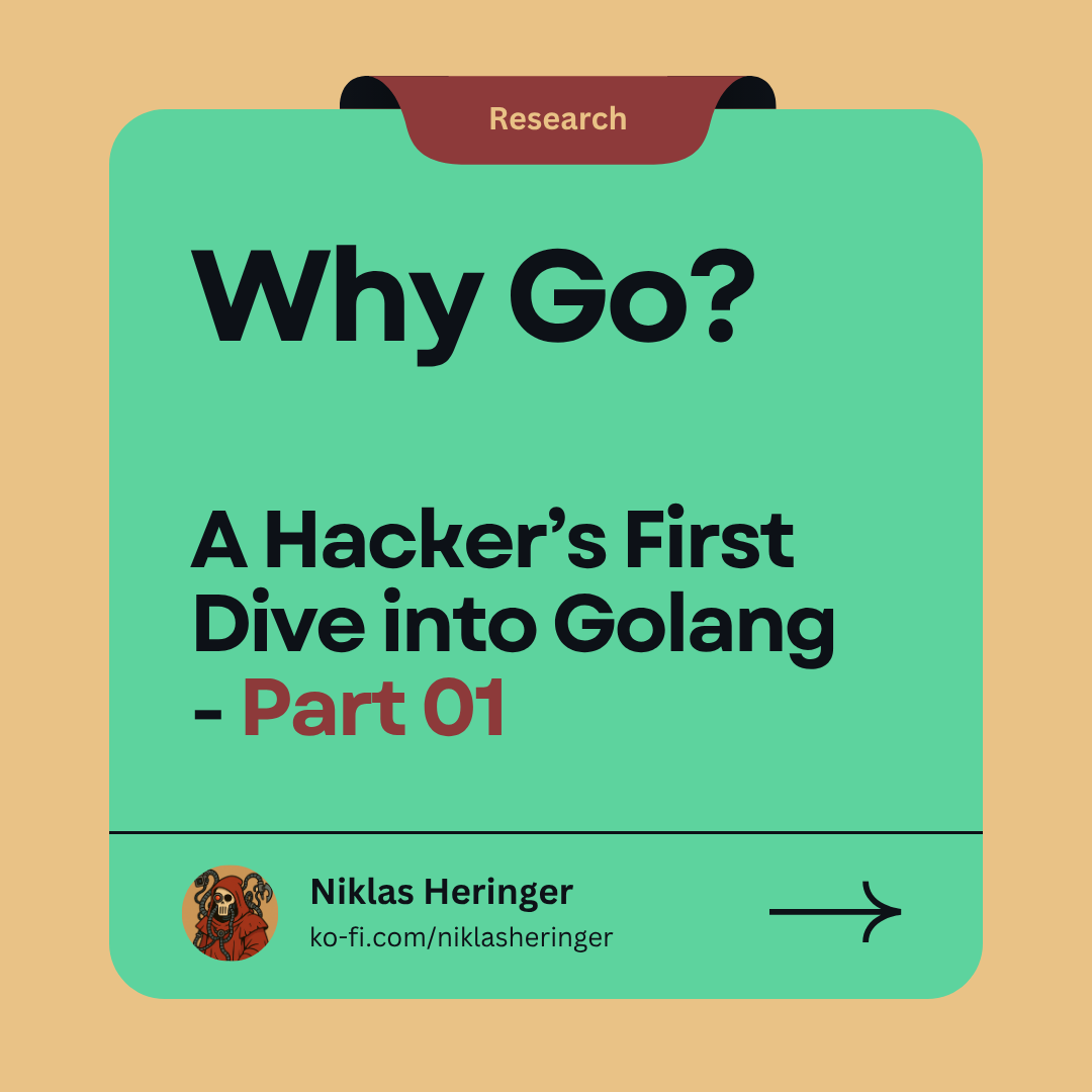 Why Go? A Hacker’s First Dive into Golang