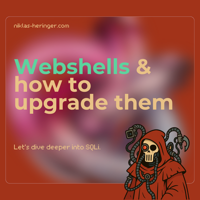 From Basic to Blessed: Uplifting Your Webshell Game
