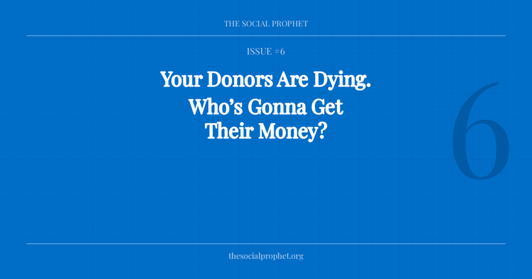 Your Donors Are Dying