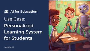 AI for Personalized Learning System for Students