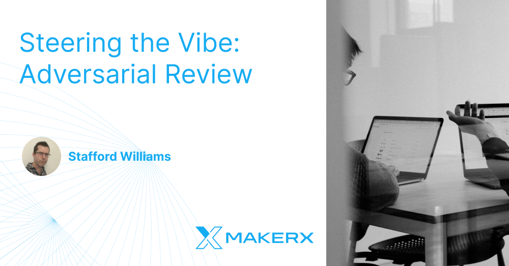 Steering the Vibe: Adversarial Review