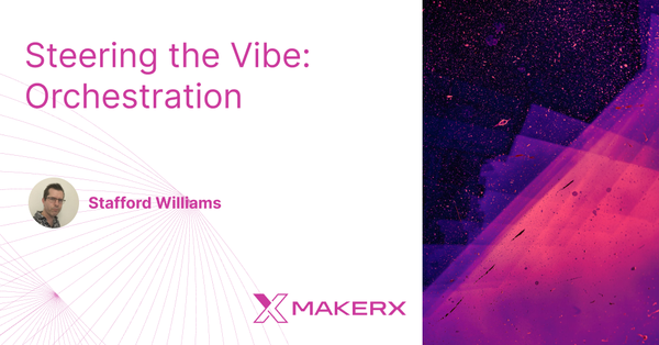 Steering the Vibe: Orchestration