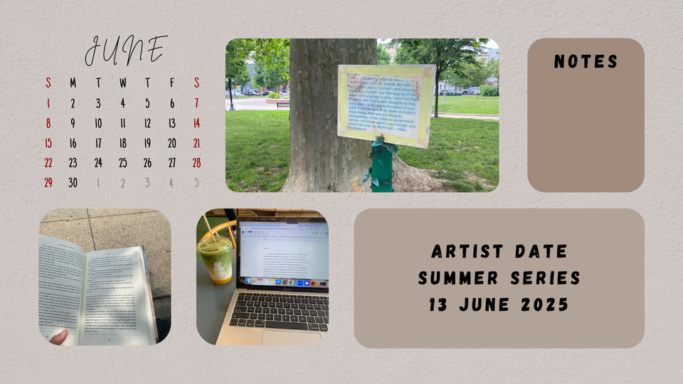 Summer of Inspiration: Artist Date Week 2