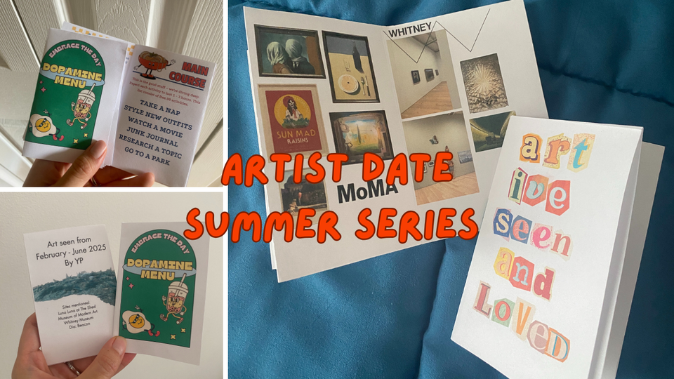 Summer of Inspiration: Artist Date Week 8