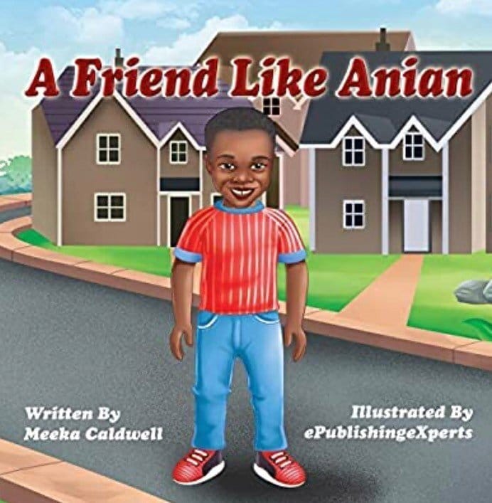 Cover of A Friend Like Anian. [image description: Illustration of a young Black boy with Down Syndrome posed in front of neighborhood houses.]