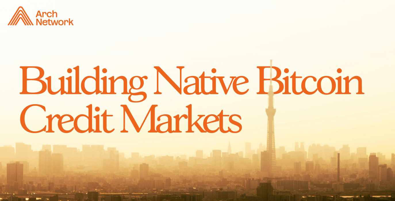 Why Bitcoin Still Doesn’t Have Native Credit Markets