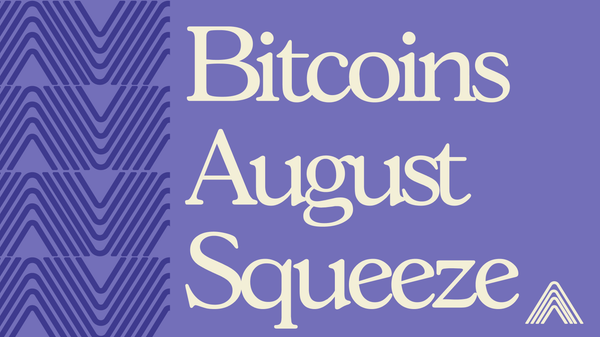 Bitcoin's August Squeeze: What Changed Hands