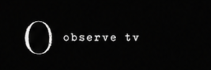 Observe TV