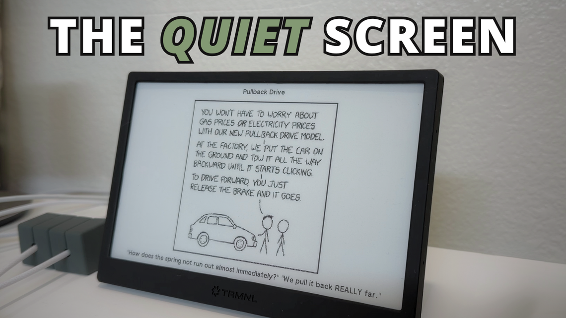 TRMNL: A Screen That Doesn't Want Your Attention