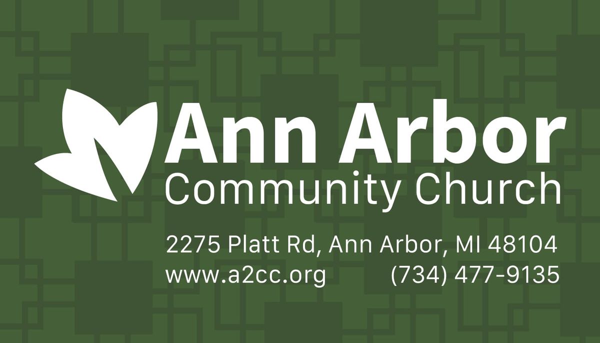 A2CC Bulletin | Ann Arbor Community Church