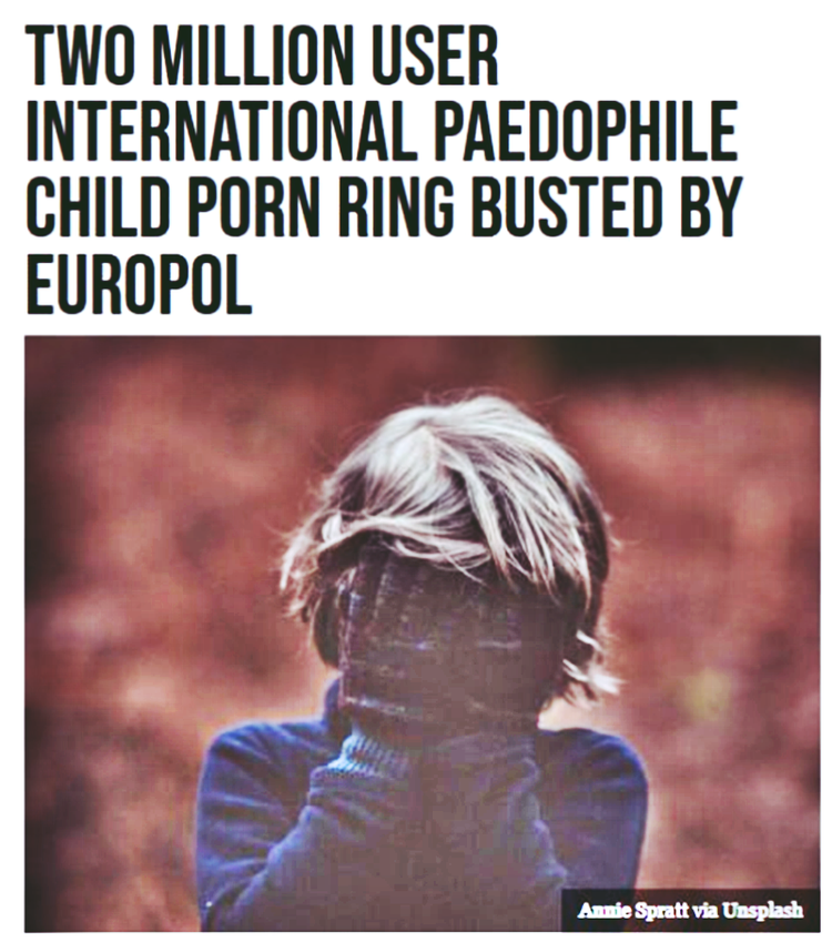 CHILD PORN RING WITH 2 MILL. USERS BUSTED BY EUROPOL