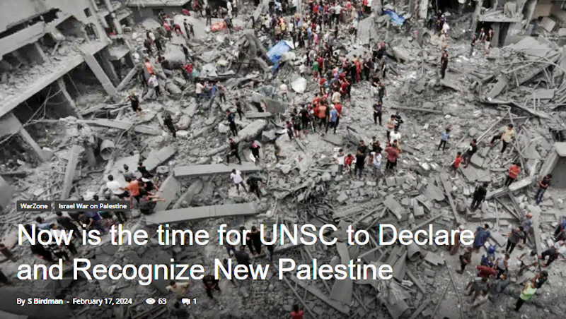 Now is the time for the UNSC to Declare and Recognize a New Palestine