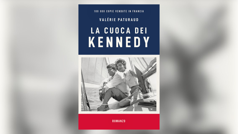 La cuoca dei Kennedy: la storia segreta che unisce Francia e Casa Bianca