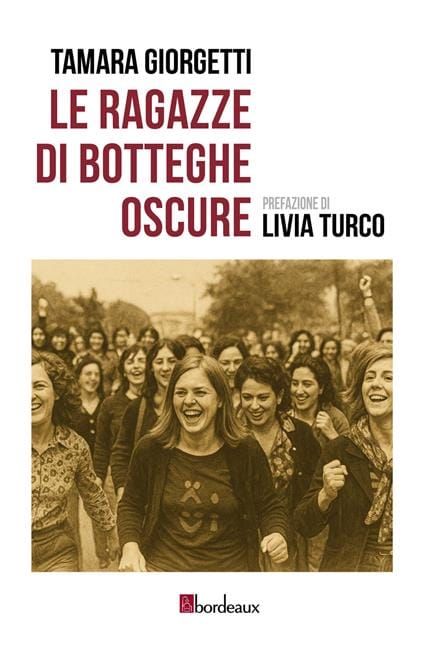 Botteghe Oscure, storia di diciannove donne che fecero il PCI