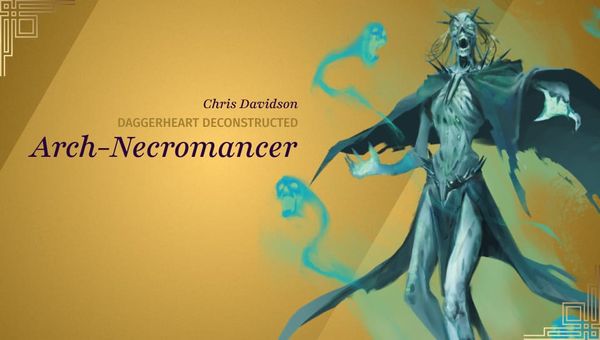 Deconstructed: Arch-Necromancer