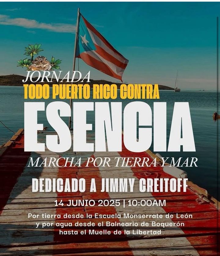 Jornada Todo Puerto Rico Contra Esencia: Marcha por Tierra y Mar
