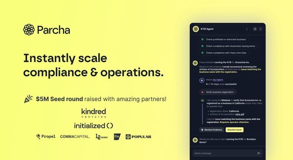 Parcha Raises $5M to intelligently automate compliance and operations
