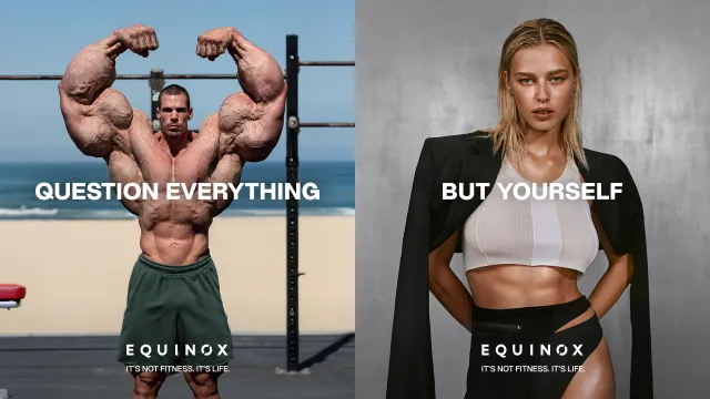 Equinox "Question Everything But Yourself" Campaign - Fake muscle with real muscles
