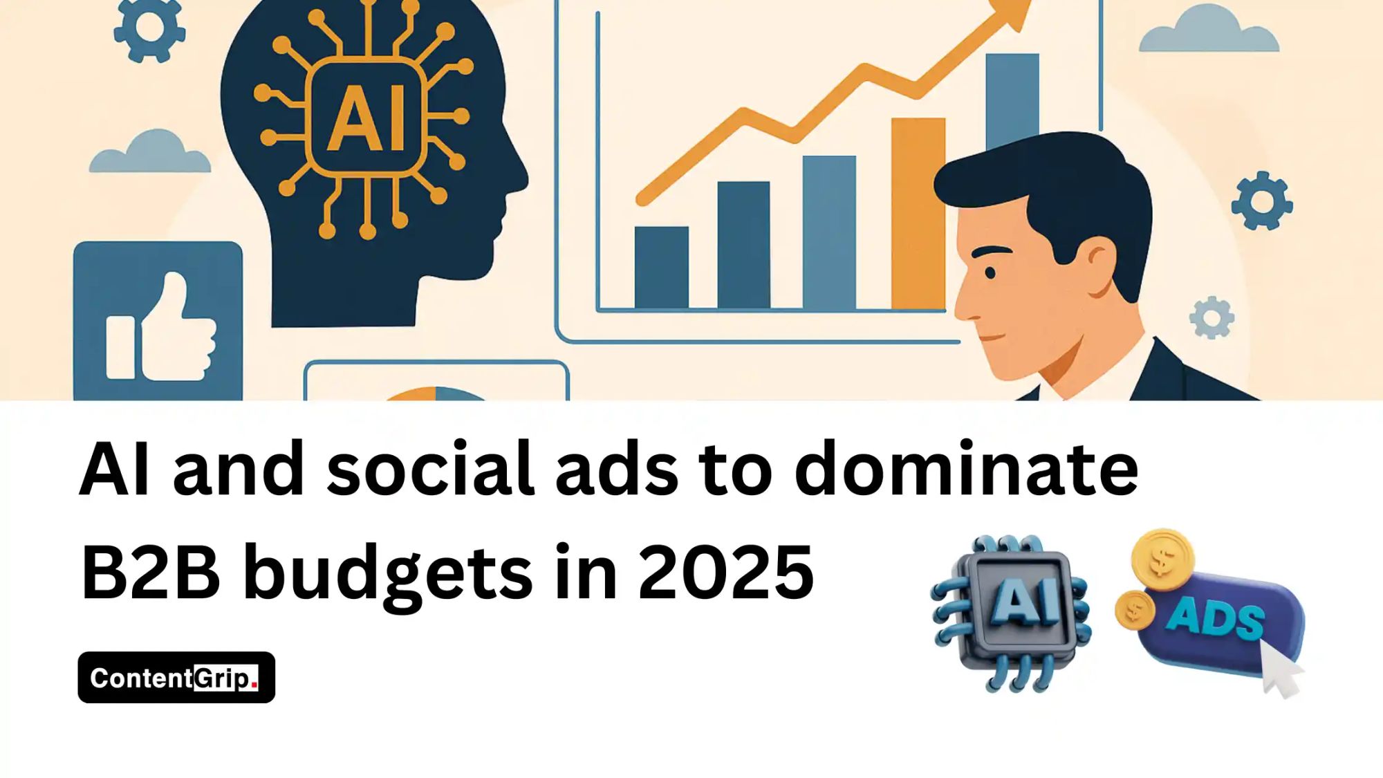 AI and social ads to dominate B2B budgets in 2025