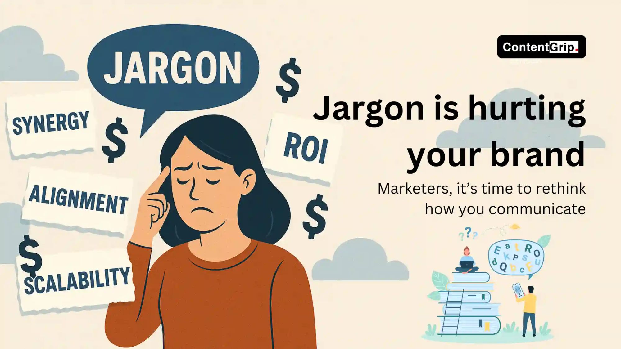 Jargon is hurting your brand