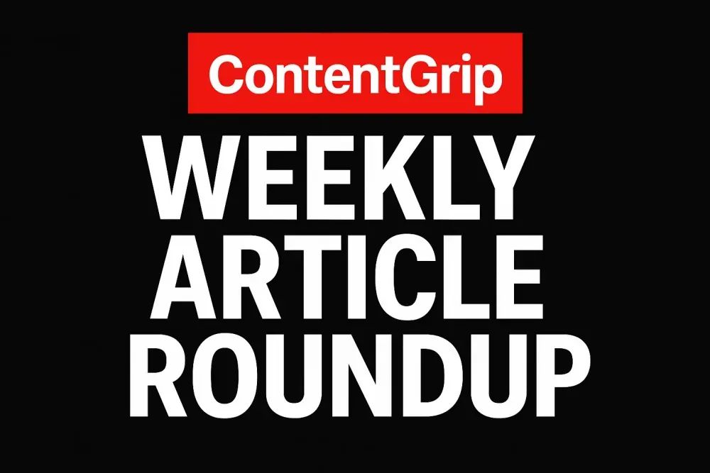 Your weekly Grip article roundup