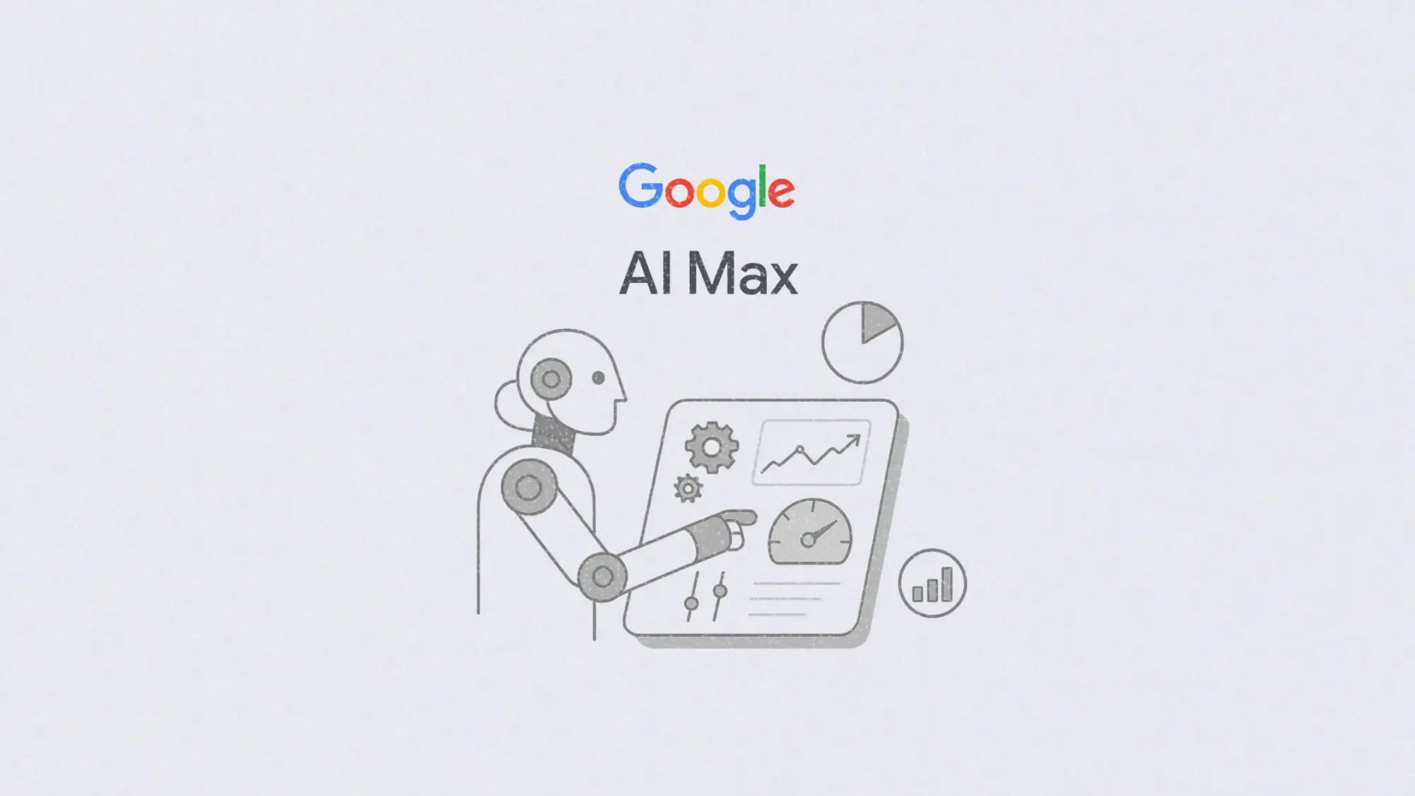 Google AI Max is here, and why it won’t replace your agency