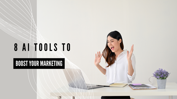 8 essential AI tools every marketer should use in 2024