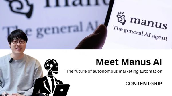 Manus AI the future of autonomous marketing automation