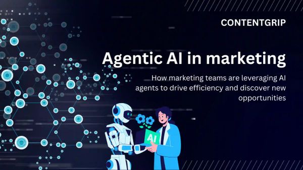The rise of agentic AI in modern marketing