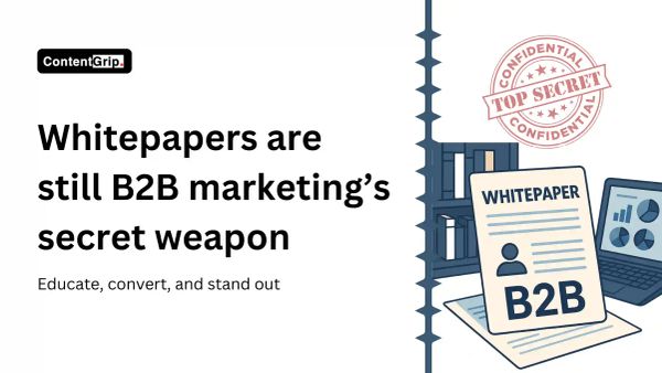 Whitepapers are still B2B marketing's secret weapon
