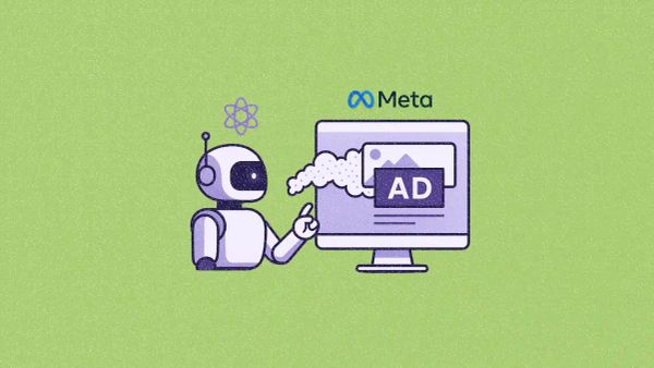 Meta bets big on AI-generated ads—marketers, take note