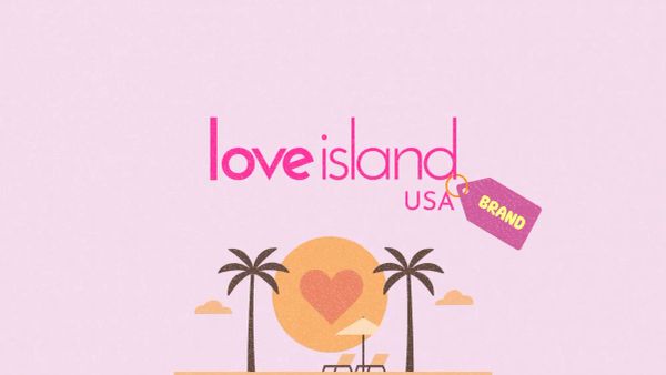 How Love Island USA turned summer 2025 into a brand engagement bonanza