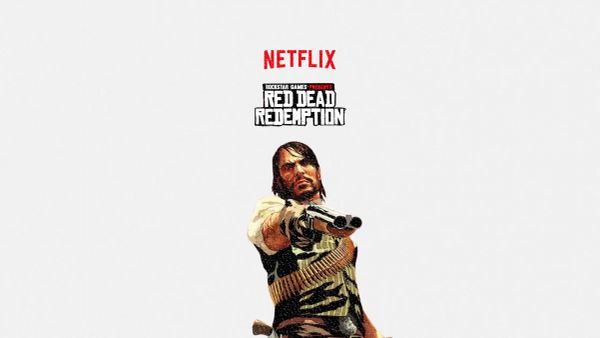 Netflix brings Red Dead Redemption to mobile