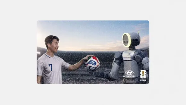 Hyundai’s FIFA World Cup 2026 campaign blends football stars, robotics, and cultural storytelling