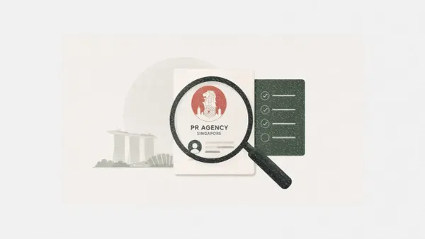 How to vet a B2B PR agency in Singapore