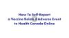 How to Self Report a Vaccine Related Adverse Event to Health Canada