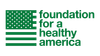 Foundation for a Healthy America