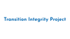 Transition Integrity Project