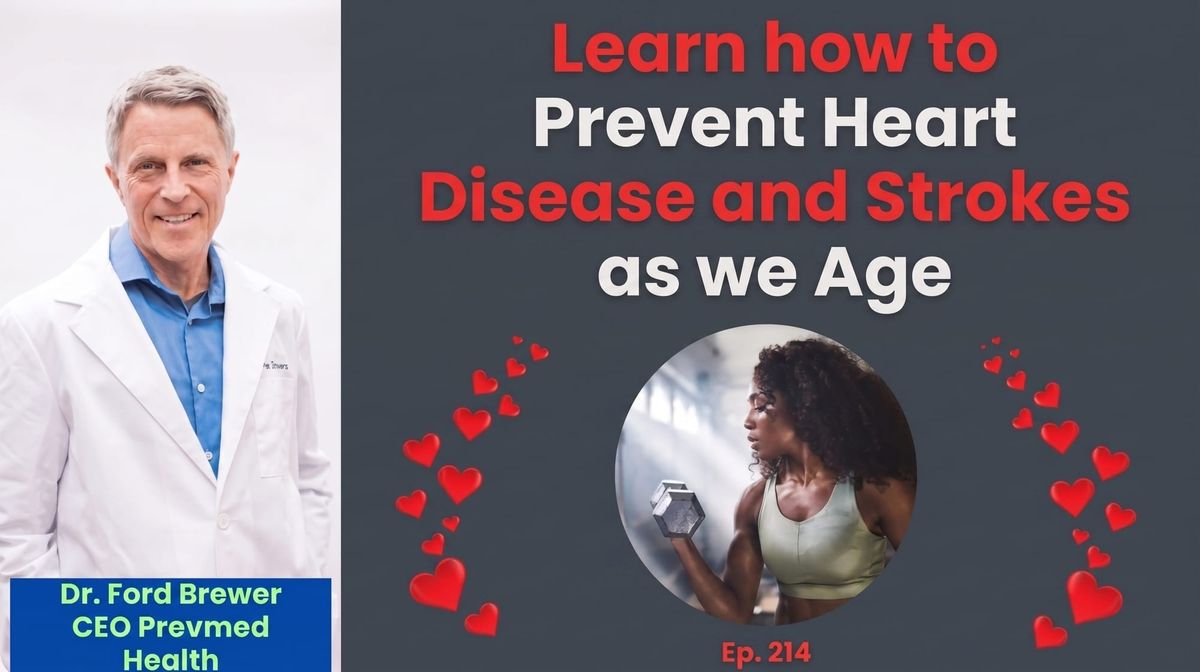 Learn How to Prevent Heart Disease and Strokes as we Age