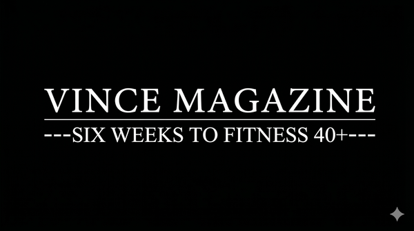 Welcome to Vince Magazine: The Blueprint for Active Longevity After 40