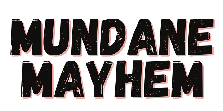 The words Mundane Mayhem in large black letters on a white background