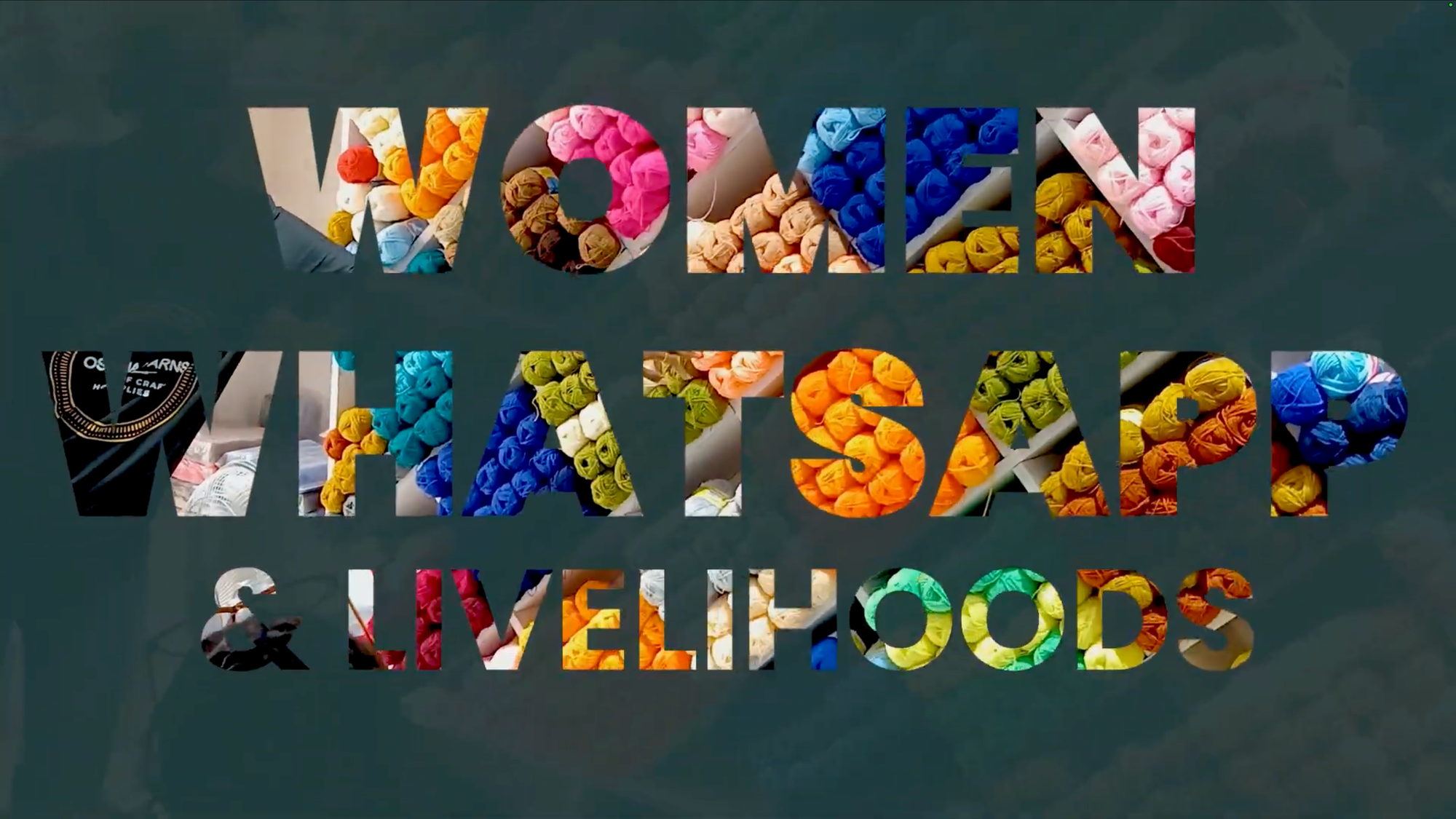 Multicoloured yarn behind capitalised words: WOMEN WHATSAPP & LIVELIHOODS