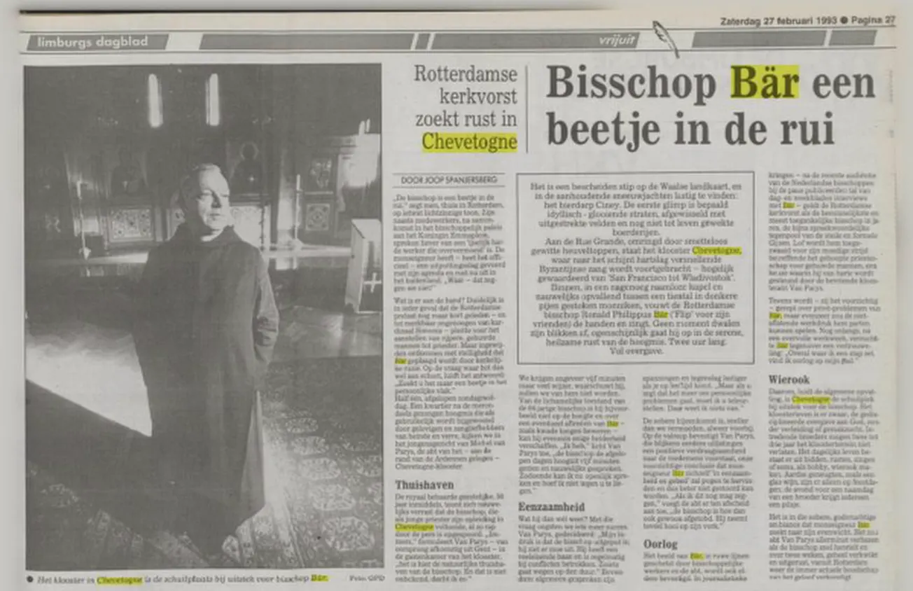 Pierre Rousseau kreeg tip dat  gevluchte Bär in Chevetogne zat