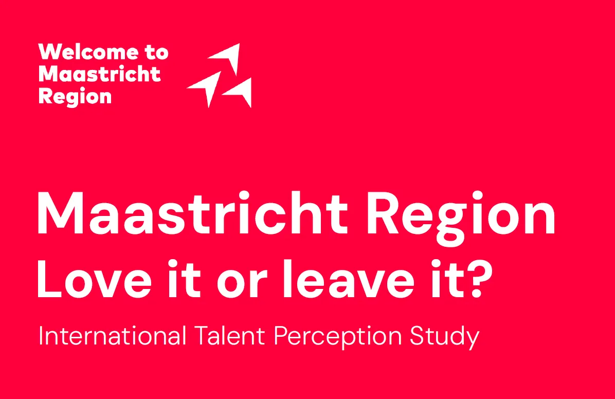 Buitenlands talent weet nog te weinig van Maastricht Region