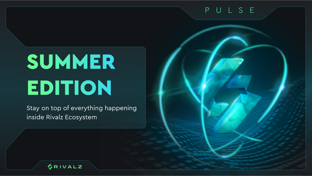 Rivalz Pulse #1 - Summer Edition