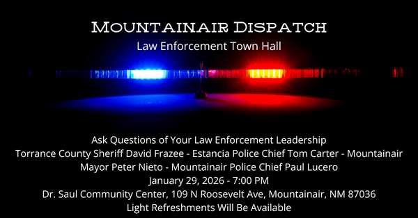 2026 Mountainair Dispatch Law Enforcement Town Hall